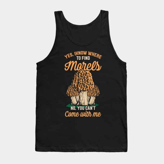 Mushroom Hunting design for a Morel Hunter Tank Top by biNutz